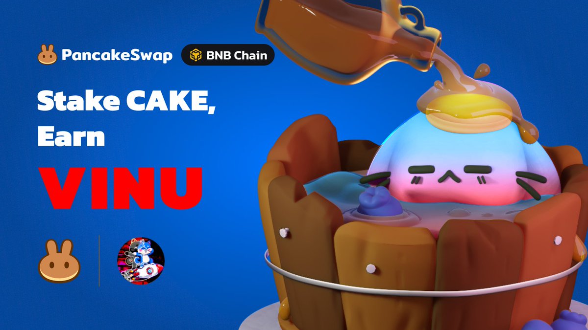 PancakeSwap's tweet photo. 🧑‍🍳 The $VINU (@VitaInuCoin) Syrup Pool is now live on BNB Chain PancakeSwap!

🥞 Stake CAKE, Earn $VINU: https://t.co/aj7nmGPvWK

👉 APR will drop as liquidity increases

(Disclaimer: Memecoins are high volatility assets, please DYOR before investing) https://t.co/kEkPdfW4Ur