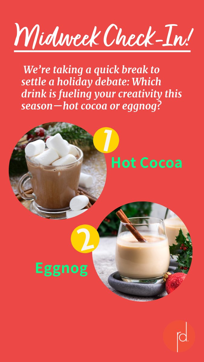 RedDoorCollab's tweet photo. Midweek check-in: we need your help settling a holiday debate! ❄️ Which drink fuels your creativity more—hot cocoa or eggnog? Cast your vote and let us know how you stay inspired this season!

#MidweekMotivation #CreativeFuel #HotCocoaVsEggnog #HolidayDrinks #reddoorcollaborative https://t.co/aKaGC8XD93