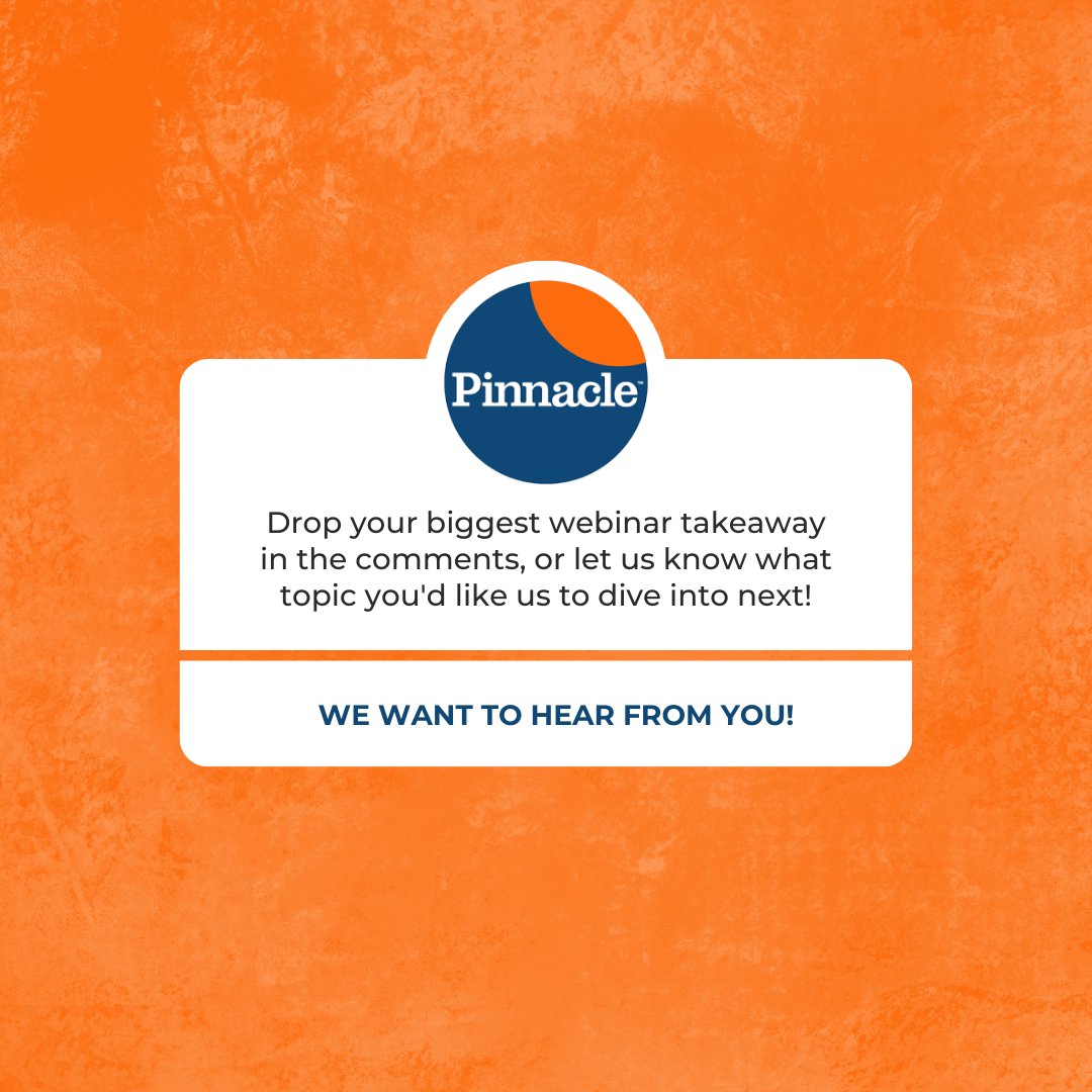 PinnacleTweets's tweet image. Big thanks to everyone who joined last week&apos;s webinar! 🙌 We’d love to hear from you!

Drop your biggest takeaway in the comments, or let us know what topic you&apos;d like us to dive into next! 👇💬 

#WebinarRecap #YourFeedbackMatters #NextTopic