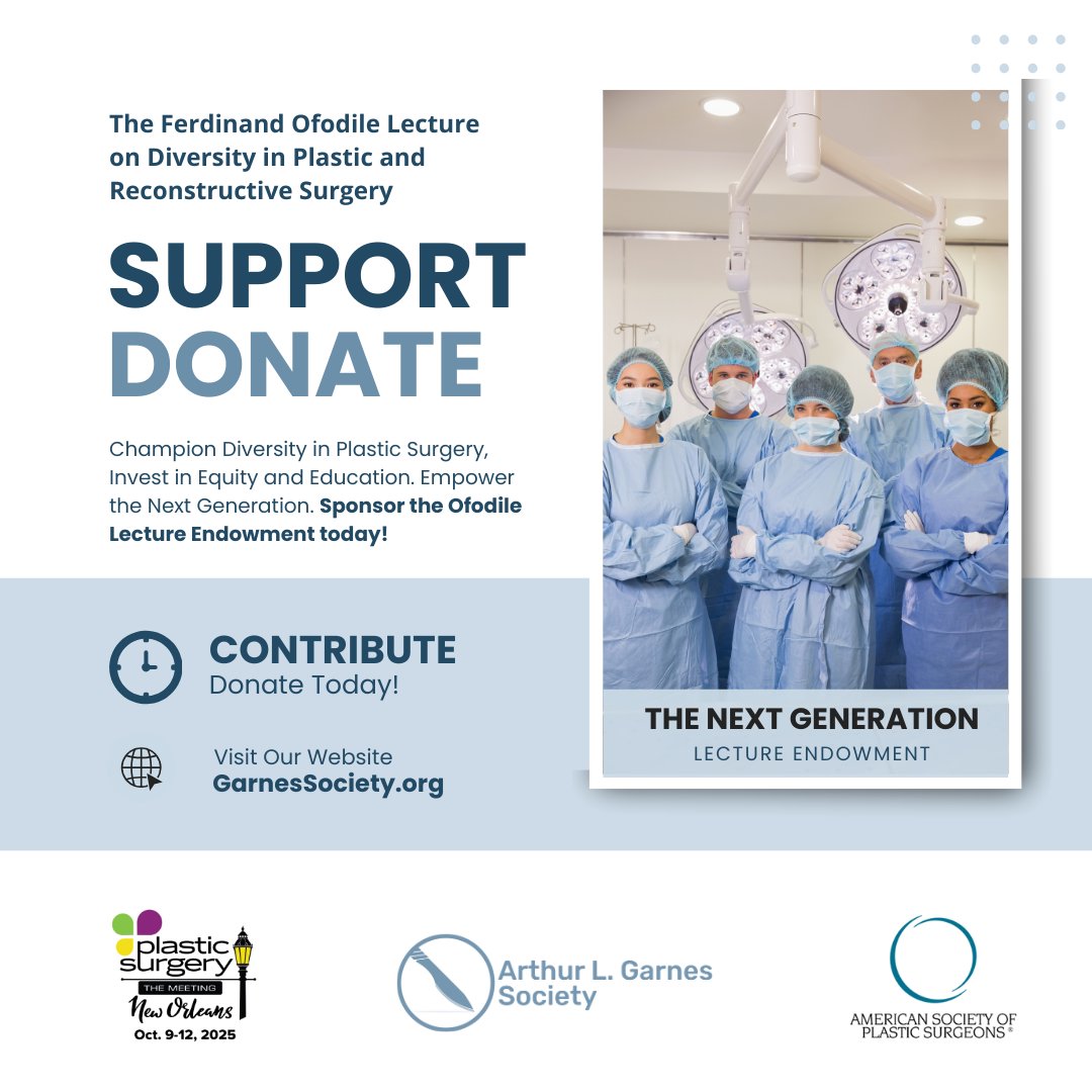 GarnesSociety's tweet image. We are seeking to raise $100,000 to endow The Ferdinand Ofodile Lecture on Diversity in Plastic and Reconstructive Surgery, in partnership with the American Society of Plastic Surgeons (ASPS).  #plasticsurgery #PSTM2024 #SanDiego #PRS

Contribute today: ow.ly/W3tI50STlk1