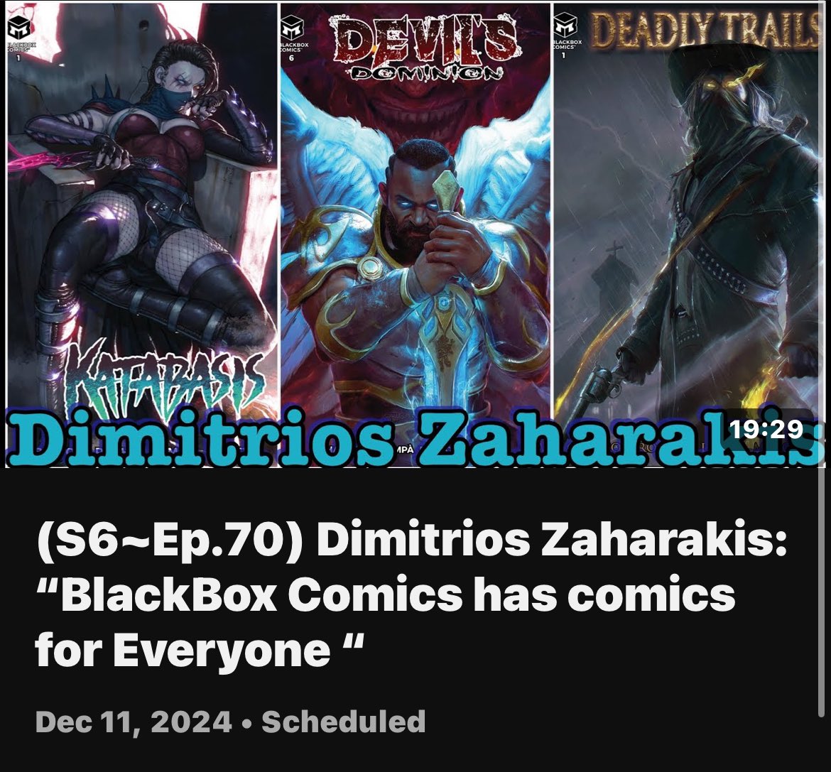 (S6~Ep.70) Dimitrios Zaharakis: “BlackBox Comics has comics for Everyone “

<a href="/dzaharakis1/">Dimitrios Zaharakis</a> &amp; <a href="/BLACKBOXCOMICSP/">BLACKBOX COMICS</a> 

youtu.be/3taDz_pW4mI