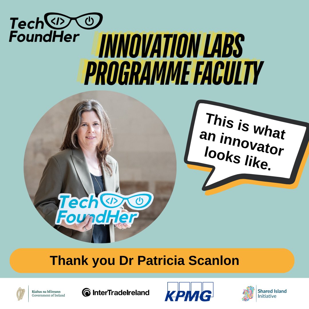 TechFoundHer's tweet image. This is what an innovator looks like. Meet Dr. Patricia Scanlon. 

Huge thank you for contributing to our #TechFoundHer&apos;s first #InnovationLabs  Programme.

As part of the Shared Island Enterprise Scheme developed by @Inter_Trade, @InvestNI @Entirl, and sponsored by @KPMG_Ireland