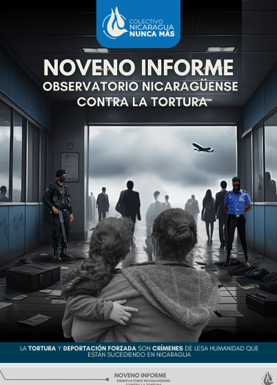 [ Coalición #NicaraguaLucha ]

Conoce aquí el noveno informe del Observatorio Nicaragüense contra la  Tortura que presentó el <a href="/ColectivoNunca/">Colectivo Nicaragua Nunca Más</a> como parte de su labor de documentación, sistematización y análisis de actos de tortura.

ℹ️ nicaragualucha.org/wp-content/upl…