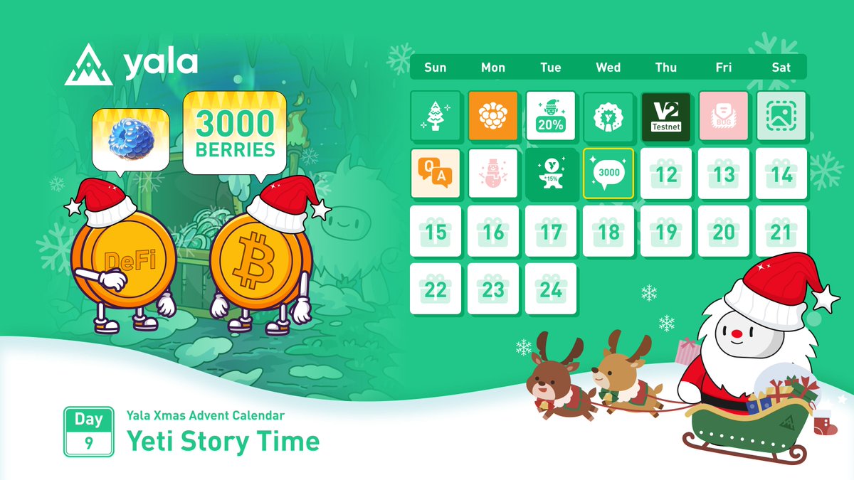 yalaorg's tweet photo. Yala Xmas Advent Calendar: Day 9 🎄

It’s Yeti Story Time! 📖✨ Share how Bitcoin or DeFi has transformed your life this year within one tweet 🏔️

Reward: 3,000 Berries for top 10 community submissions! 🫐🫐🫐

Remember to tag @yalaorg - we’d love to hear it!