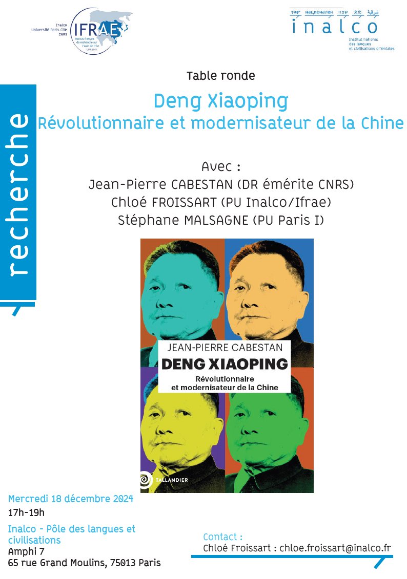 L'Ifrae vous invite à la Table ronde "Deng Xiaoping - Révolutionnaire et modernisateur de la Chine".
📅 Mercredi 18 décembre 2024, 17h-19h
📍Amphi 7, PLC, 65 rue des Grands Moulins, 75013 Paris