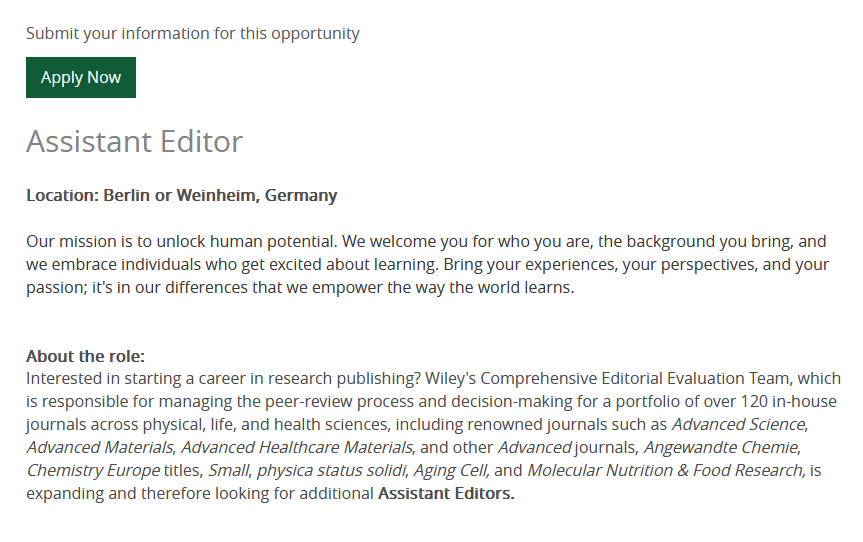 Ruben Ragg (@rubenragg) on Twitter photo Our colleagues in the peer review team are looking for an Assistant Editor to join our prestigious in-house chemistry and materials portfolio <a href="/ChemEurope/">Chemistry Europe</a>
<a href="/angew_chem/">Angewandte Chemie</a> + Advanced journals. The position will be based in Germany. Please like and share!
careers.wiley.com/en/position/as… Our colleagues in the peer review team are looking for an Assistant Editor to join our prestigious in-house chemistry and materials portfolio <a href="/ChemEurope/">Chemistry Europe</a>
<a href="/angew_chem/">Angewandte Chemie</a> + Advanced journals. The position will be based in Germany. Please like and share!
careers.wiley.com/en/position/as…