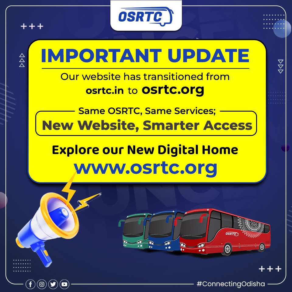 OSRTC_Odisha's tweet photo. 📢 ଗୁରୁତ୍ୱପୂର୍ଣ୍ଣ ଘୋଷଣା

ଓଡ଼ିଶା ରାଜ୍ୟ ସଡ଼କ ପରିବହନ ନିଗମ ନିଜ ୱେବସାଇଟ୍ କୁ ନୂତନ ଭାବେ ପୁନଃବିକଶିତ କରିଛି: https://t.co/e7veNAypHY 

ନୂତନ ୱେବସାଇଟ୍ ସହିତ ଓଏସ୍ଆରଟିସିର ସମସ୍ତ ସେବା ଓ ସୁବିଧାର ଲାଭ ଉଠାଇ ପାରିବେ 

ଅଧିକ ସୂଚନା ପାଇଁ ୱେବସାଇଟ୍ ଭିଜିଟ୍ କରନ୍ତୁ : https://t.co/0Wc1Wn3NyV

📢 IMPORTANT ANNOUNCEMENT

We’ve upgraded to a new website: https://t.co/e7veNAypHY.

Enjoy a seamless, more accessible and intuitive experience with all the same great services.

Explore now: https://t.co/0Wc1Wn3NyV