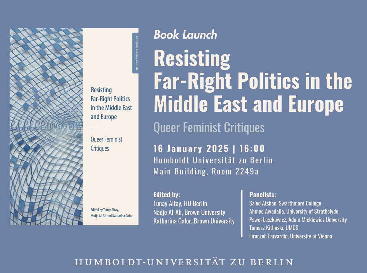 Join us for the launch of Resisting Far-Right Politics in the Middle East and Europe, published by <a href="/EdinburghUP/">Edinburgh University Press</a>! The event will feature a great lineup of speakers, including my co-editors, @NadjeAlAli and Katharina Galor. 📅 Thursday, January 16 at <a href="/HumboldtUni/">Humboldt-Universität zu Berlin</a> 👇