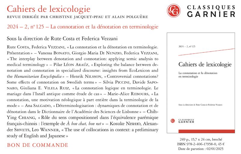 📢 We are thrilled to announce the publication of the Cahiers de lexicologie 2024 – 2, n° 125, edited by @costamrv and myself, on the fascinating topic of "La #connotation et la #dénotation en #terminologie".

A heartfelt thank you to all the authors for this great special issue!