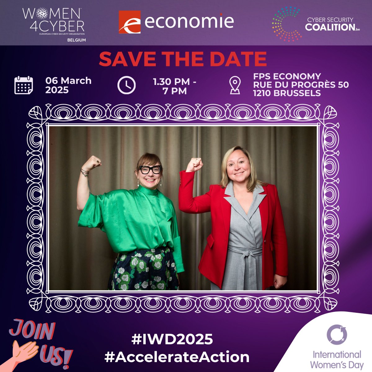 📣Join us on March 6! 🎊 #W4CBelgium, the #BelgianCyberSecurityCoalition, and the #FODEconomie are joining forces for an inspiring event to celebrate International Women’s Day 2025, centered around the theme #AccelerateAction. ✍️ Register here: ow.ly/GMk550Un6su