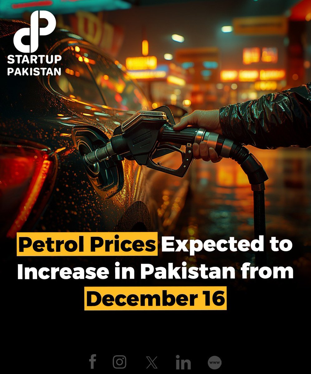 PakStartup's tweet photo. Petrol Prices Expected to Increase in Pakistan from December 16
Read More Here : https://t.co/3COilO4D2h
#PetrolPrice #Pakistan #FuelPrices #December16 #PriceHike #PakistanNews #Economy #FuelIncrease #OilPrices https://t.co/9QYk9vrEqO