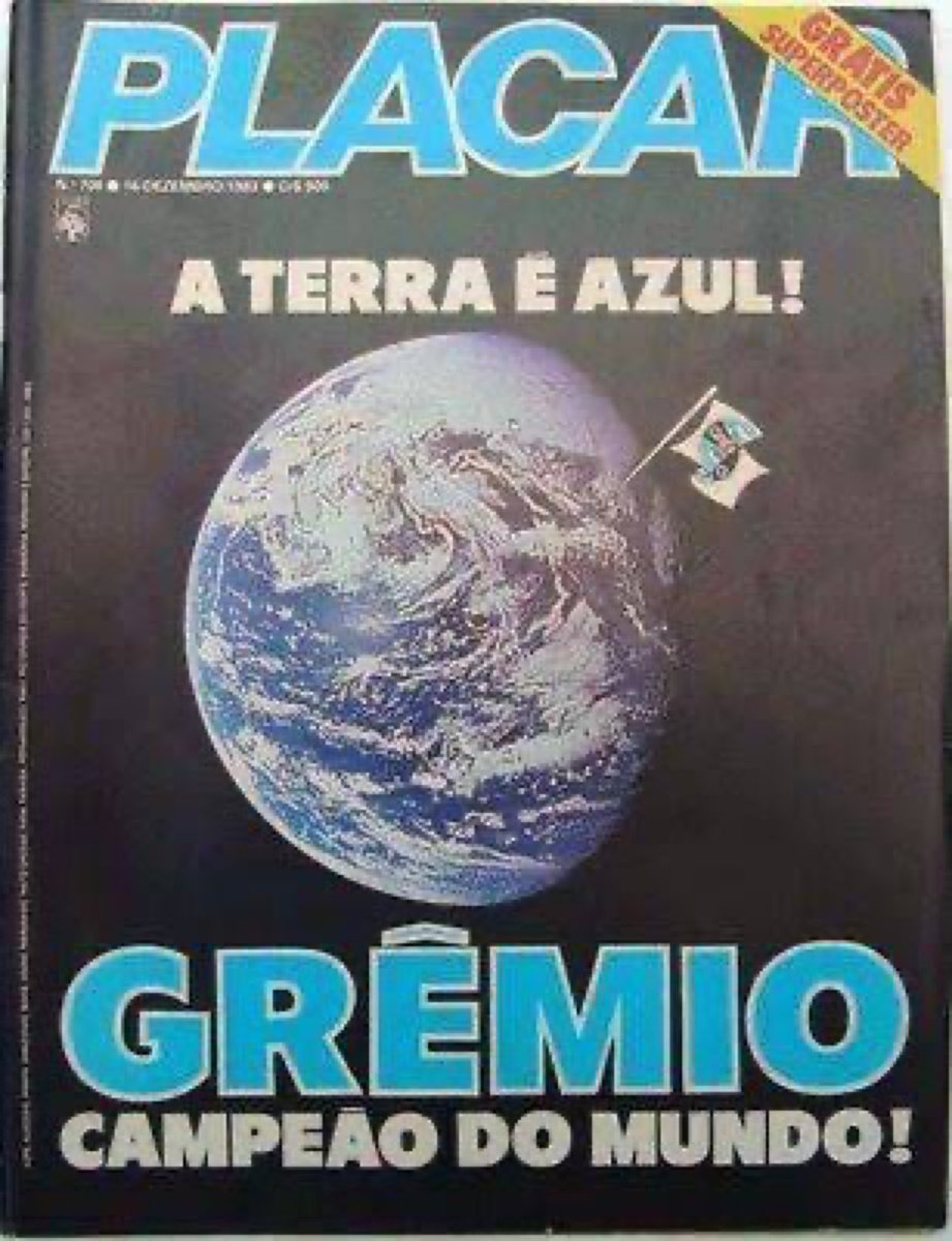 futnostalgico's tweet photo. Capa da Revista @placar edição de Dezembro de 1983: A Terra é Azul - em alusão ao título mundial do @Gremio.

Nostálgico! https://t.co/osRtnFBA4F