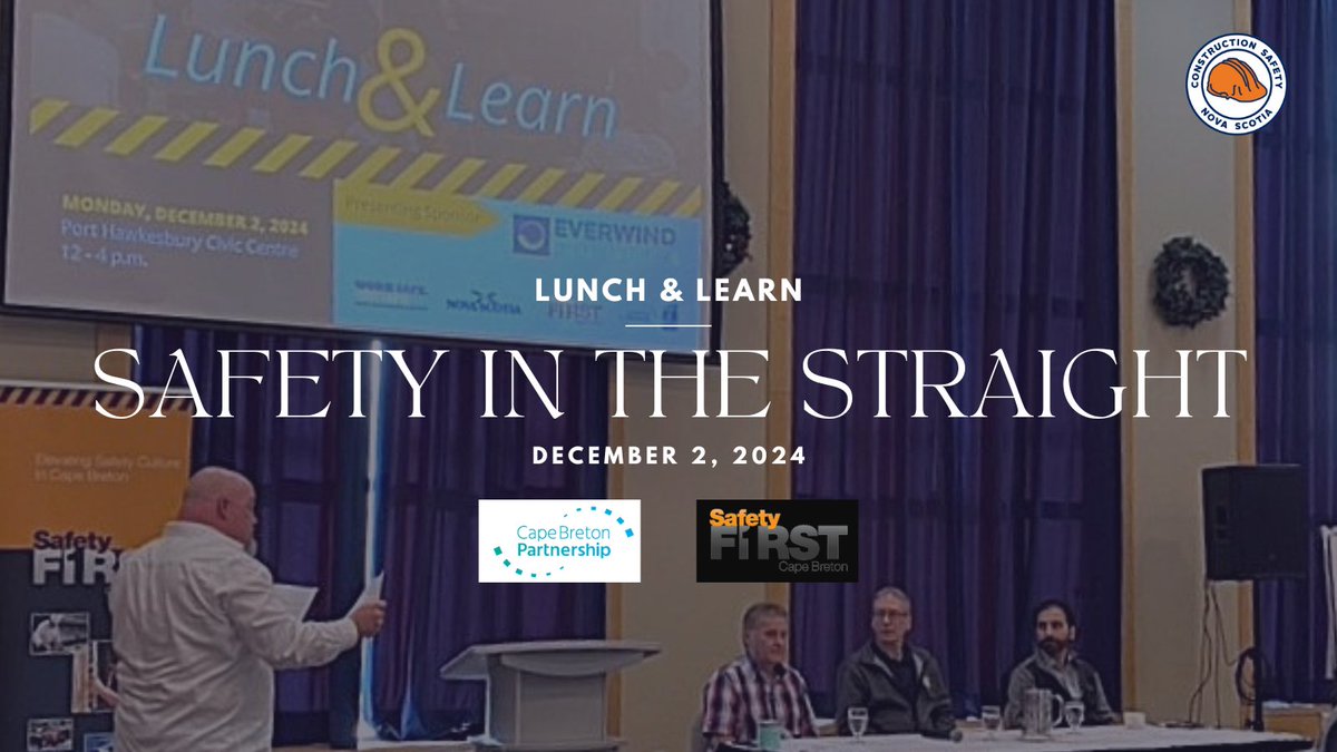 ConstrSafetyNS's tweet photo. This month #CSNS joined Cape Breton Partnership &amp; Safety First for their Safety in the Strait Lunch &amp; Learn session. Bringing industry leaders &amp; safety professionals to discuss critical safety practices, &amp; give insights for improving workplace safety across #capebreton. https://t.co/NSNiZCtrdv