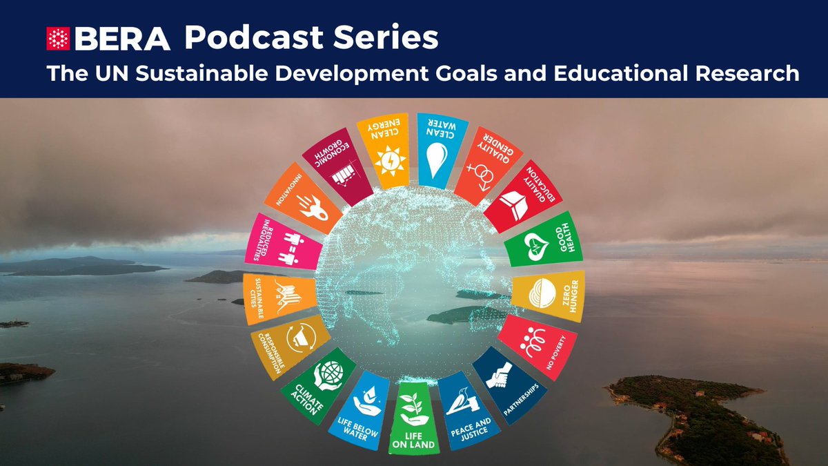 🎙️Podcast Series: The UN Sustainable Development Goals and Educational Research

This podcast series explores the intersections of Higher Education (HE) and the United Nations Sustainable Development Goals (SDGs). 

Find out more and listen here: bera.ac.uk/media-series/t…