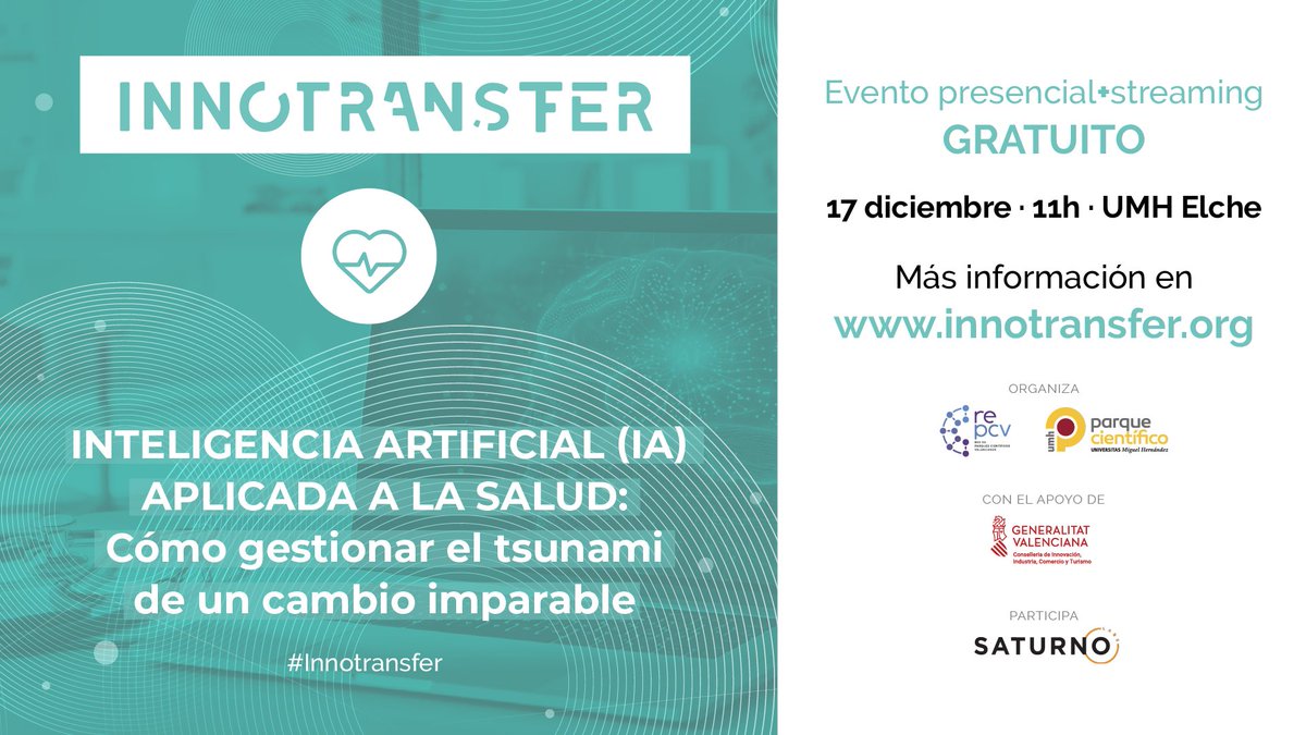 Parque Científico UMH (@pcientificoumh) on Twitter photo 🏥 Estás a tiempo de inscribirte en nuestra próxima sesión de <a href="/innotransfer/">Innotransfer</a> sobre la #IA aplicada a la salud: cómo gestionar el tsunami de un cambio imparable.
📆Te esperamos el 17 de diciembre, a las 11:00 horas, en el Edificio Quorum I.
🔗¡Apúntate! innotransfer.org/evento/intelig… 🏥 Estás a tiempo de inscribirte en nuestra próxima sesión de <a href="/innotransfer/">Innotransfer</a> sobre la #IA aplicada a la salud: cómo gestionar el tsunami de un cambio imparable.
📆Te esperamos el 17 de diciembre, a las 11:00 horas, en el Edificio Quorum I.
🔗¡Apúntate! innotransfer.org/evento/intelig…