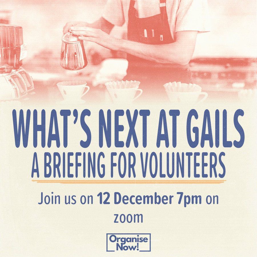 Our week of action at GAIL's is over, but we are far from done. 

Join in our follow-up meeting and learn about what comes next!

📆12 Dec. 7pm.

bit.ly/Gailsfollowup