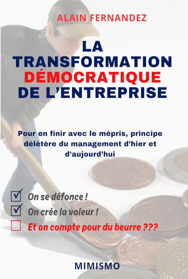alainfernandez's tweet photo. , Le livre "La transformation démocratique de l'entreprise", "Pour en finir avec le mépris, principe délétère du management d'hier et d'aujourd'hui" 
est en promo   *****à 0,99 euro*****
En promo juste cette semaine pour lancer la version ebook (kindle et e pub)
Voir ici les libraires pratiquant la promotion : https://t.co/RNKB9alVOu