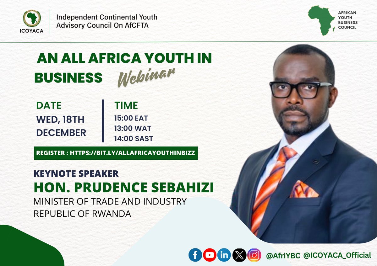 AfCFTA Youth Advisory Council-Youth, Peace & Sec (@icoyaca_yps) on Twitter photo Exciting Announcement!
We are honored to announce that Hon. <a href="/P_Sebahizi/">Prudence Sebahizi</a>, Minister of Trade and Industry, Republic of Rwanda, will be joining us as the Keynote Speaker.
🔗 Register Now: bit.ly/AllAfricaYouth…
📣 Spread the word and let’s make history together!
<a href="/ICOYACA_Rwanda/">AfCFTA youth advisory council-Rwanda</a> Exciting Announcement!
We are honored to announce that Hon. <a href="/P_Sebahizi/">Prudence Sebahizi</a>, Minister of Trade and Industry, Republic of Rwanda, will be joining us as the Keynote Speaker.
🔗 Register Now: bit.ly/AllAfricaYouth…
📣 Spread the word and let’s make history together!
<a href="/ICOYACA_Rwanda/">AfCFTA youth advisory council-Rwanda</a>