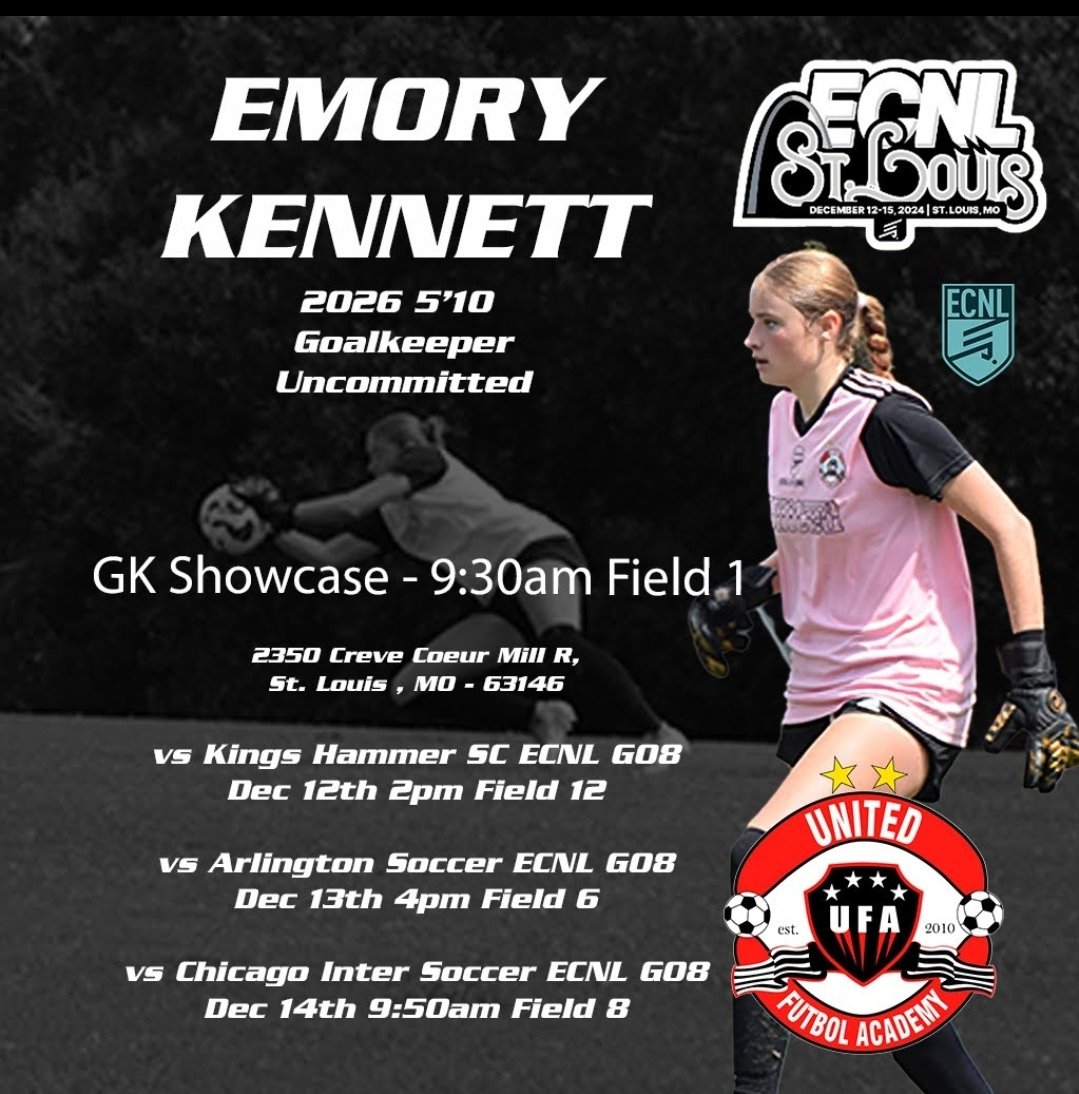 Emory Kennett (@emorykennett26) on Twitter photo Excited for St Louis! I'll be playing 2nd half of game 1, 1st of game 2, and 2nd of game 3.
<a href="/ugkalliance/">@unitedgkalliance</a> <a href="/ImYouthSoccer/">ECNL/GA/Recruiting/College Soccer</a> <a href="/travismclark/">Travis Clark</a> <a href="/ImCollegeSoccer/">College Soccer Truth ™</a> <a href="/PrepSoccer/">Prep Soccer ⚽️</a> <a href="/TopDrawerSoccer/">TopDrawerSoccer</a> <a href="/TheSoccerWire/">SoccerWire</a> <a href="/mattsmithsoccer/">Matt Smith</a> <a href="/JREskilson/">J.R. Eskilson</a> <a href="/ECNLgirls/">ECNL Girls</a> <a href="/UFA08G_ECNL/">UFA 08 Girls ECNL Team</a> <a href="/ECNLSoutheast/">ECNL Southeast Girls</a> <a href="/UnitedFA_ECNL/">UFA ECNL</a> Excited for St Louis! I'll be playing 2nd half of game 1, 1st of game 2, and 2nd of game 3.
<a href="/ugkalliance/">@unitedgkalliance</a> <a href="/ImYouthSoccer/">ECNL/GA/Recruiting/College Soccer</a> <a href="/travismclark/">Travis Clark</a> <a href="/ImCollegeSoccer/">College Soccer Truth ™</a> <a href="/PrepSoccer/">Prep Soccer ⚽️</a> <a href="/TopDrawerSoccer/">TopDrawerSoccer</a> <a href="/TheSoccerWire/">SoccerWire</a> <a href="/mattsmithsoccer/">Matt Smith</a> <a href="/JREskilson/">J.R. Eskilson</a> <a href="/ECNLgirls/">ECNL Girls</a> <a href="/UFA08G_ECNL/">UFA 08 Girls ECNL Team</a> <a href="/ECNLSoutheast/">ECNL Southeast Girls</a> <a href="/UnitedFA_ECNL/">UFA ECNL</a>