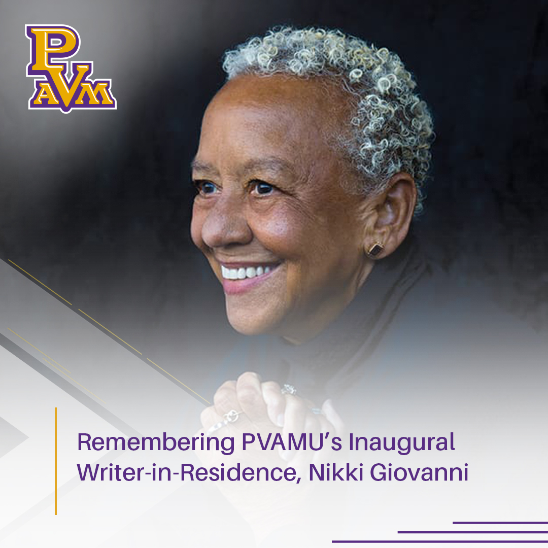 PVAMU_Media's tweet photo. Remembering PVAMU’s Inaugural Writer-in-Residence, Nikki Giovanni: https://t.co/g7KaNWKxUh

#PVAMU https://t.co/l38CK537mT