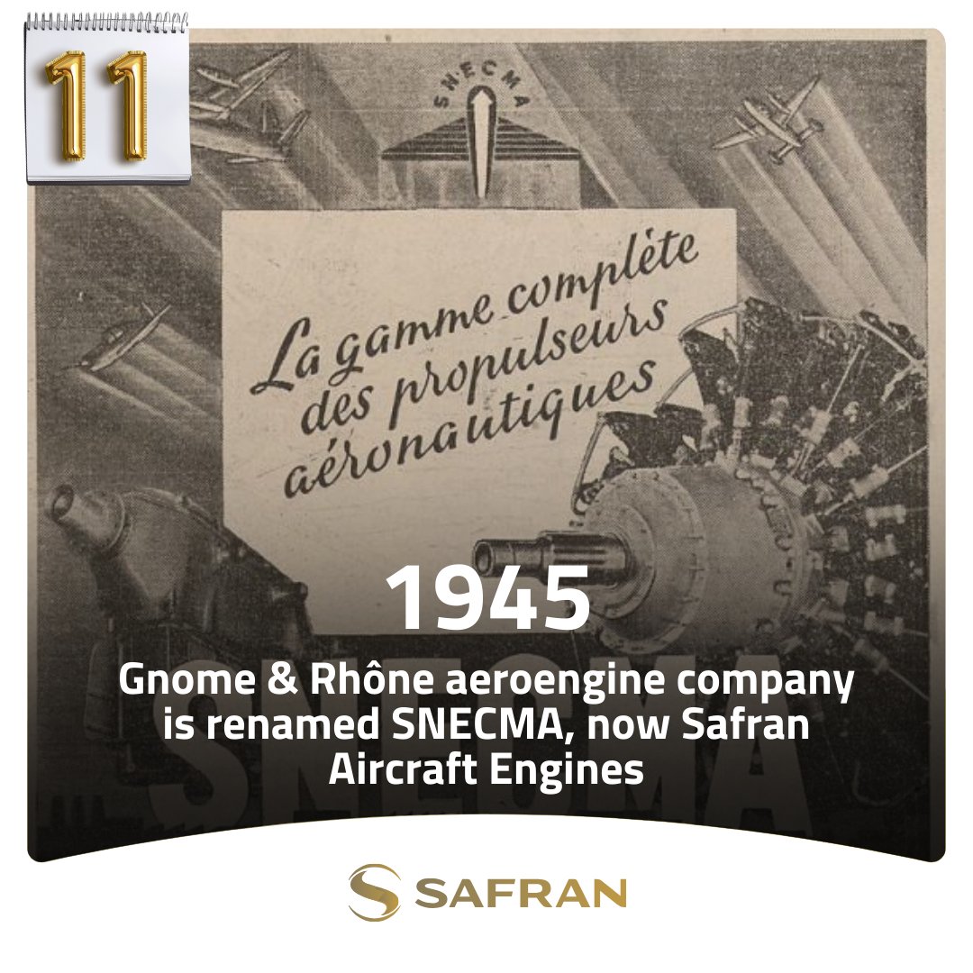SAFRAN's tweet photo. It’s Day 11 of our #December 2024 aerospace history #calendar! ✨
In 1945, the Gnome & Rhône aeroengine company was nationalized and became #SNECMA, the Société Nationale d'Etude et de Construction de Moteurs d'Aviation, today @SafranEngines, which then brought together all French engine manufacturers that had emerged around the turn of the century. SNECMA continued to produce the piston engines developed by Gnome & Rhône.
In 1947, the company acquired the iconic Villaroche site, where the LEAP Pulse Line is located today. SNECMA produced world-class civil and military engines such as the ATAR, which powered the Dassault Mirage fighter jets, the Olympus for Concorde, then the #CFM56, the #M88 and today the #CFMLEAP.