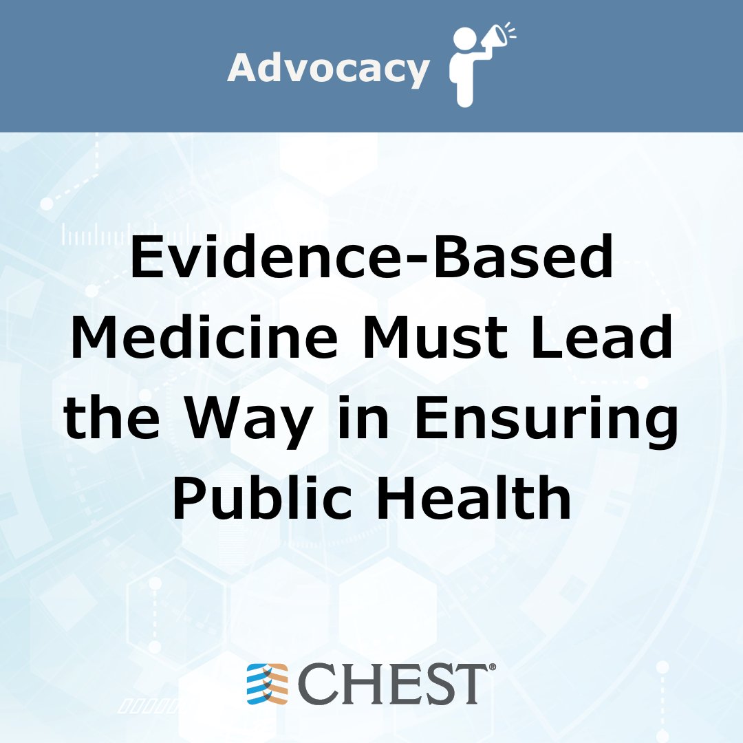 CHEST supports the fundamental responsibility of a public health system to seek out and apply evidence-based medicine in the development of sound policies. Read more in the latest organizational statement: hubs.la/Q02_9y5b0
#CHESTAdvocacy