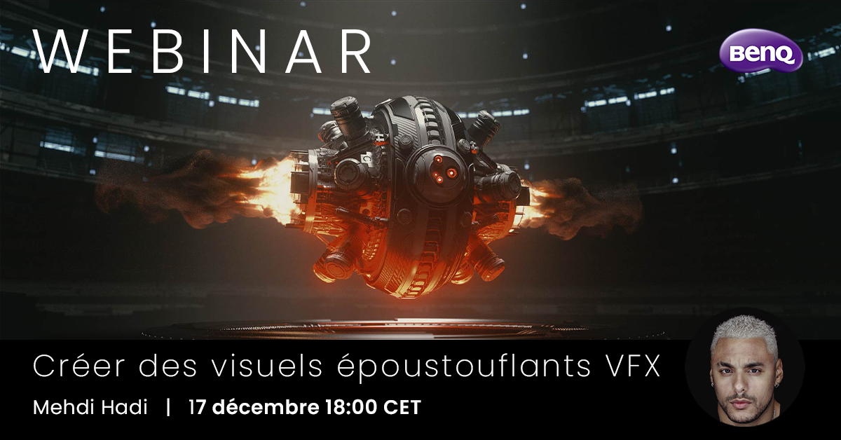 BenQ France (@benqfrance) on Twitter photo 🎥✨ Plongez dans l’univers des VFX et du #MotionDesign !
Rejoignez notre #webinar avec <a href="/MHAD_inc/">Mehdi Hadi</a> , designer primé, pour découvrir :
🔹 Techniques avancées
🔹 Effets spectaculaires
🔹 Astuces pro
📅 17 déc. 2024 | ⏰ 18h-19h30
👉 Inscription : benqurl.biz/Mehdi_Hadi
#VFX 🎥✨ Plongez dans l’univers des VFX et du #MotionDesign !
Rejoignez notre #webinar avec <a href="/MHAD_inc/">Mehdi Hadi</a> , designer primé, pour découvrir :
🔹 Techniques avancées
🔹 Effets spectaculaires
🔹 Astuces pro
📅 17 déc. 2024 | ⏰ 18h-19h30
👉 Inscription : benqurl.biz/Mehdi_Hadi
#VFX