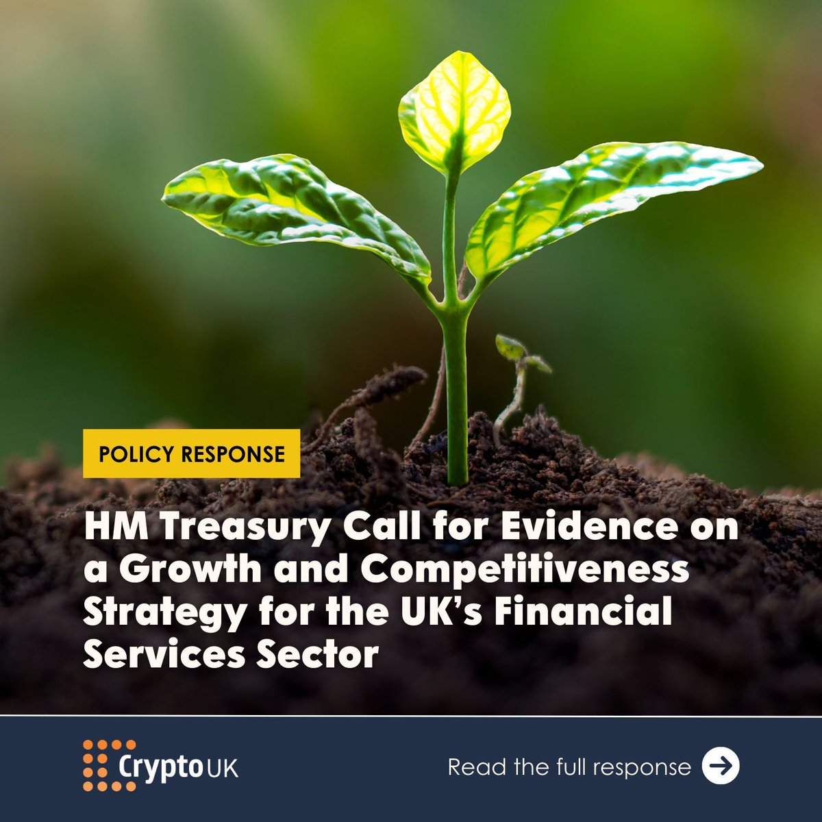 #CryptoUK was pleased to submit a response to the government's Call for Evidence on Financial Services Growth and Competitiveness Strategy 👉 buff.ly/4grzCty

We are glad to see the government's engagement on this topic, and we called to their attention the following
