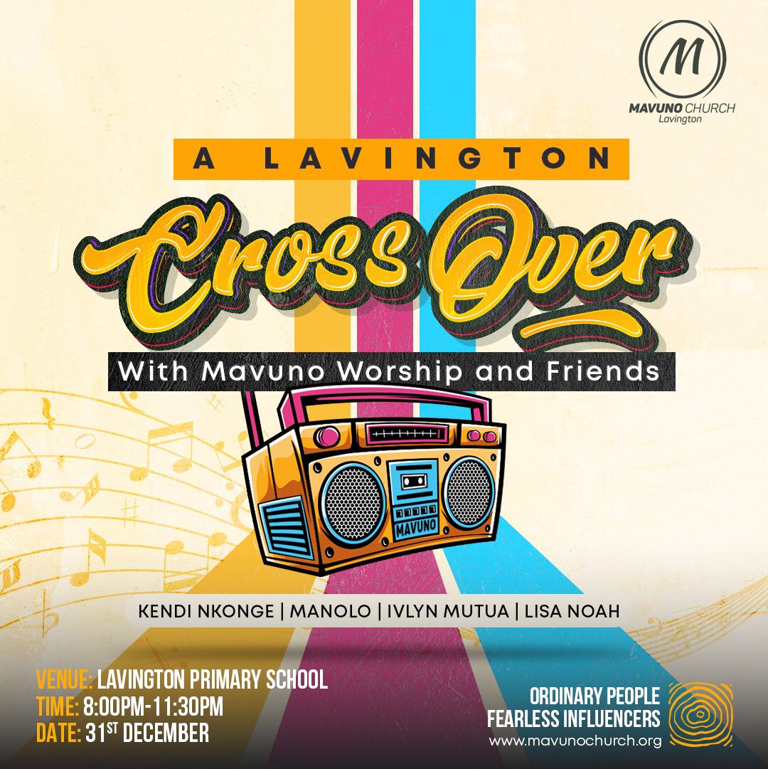 The team that brought you multiple editions of A LAVINGTON EASTER and A LAVINGTON CHRISTMAS, present, for the very first time, A LAVINGTON CROSSOVER. 

Featuring Mavuno Worship + some really cool friends.

📌 Lavington Primary 
📅 31st Dec 2024
⏰️ 8pm-11:30pm
💰 Absolutely FREE