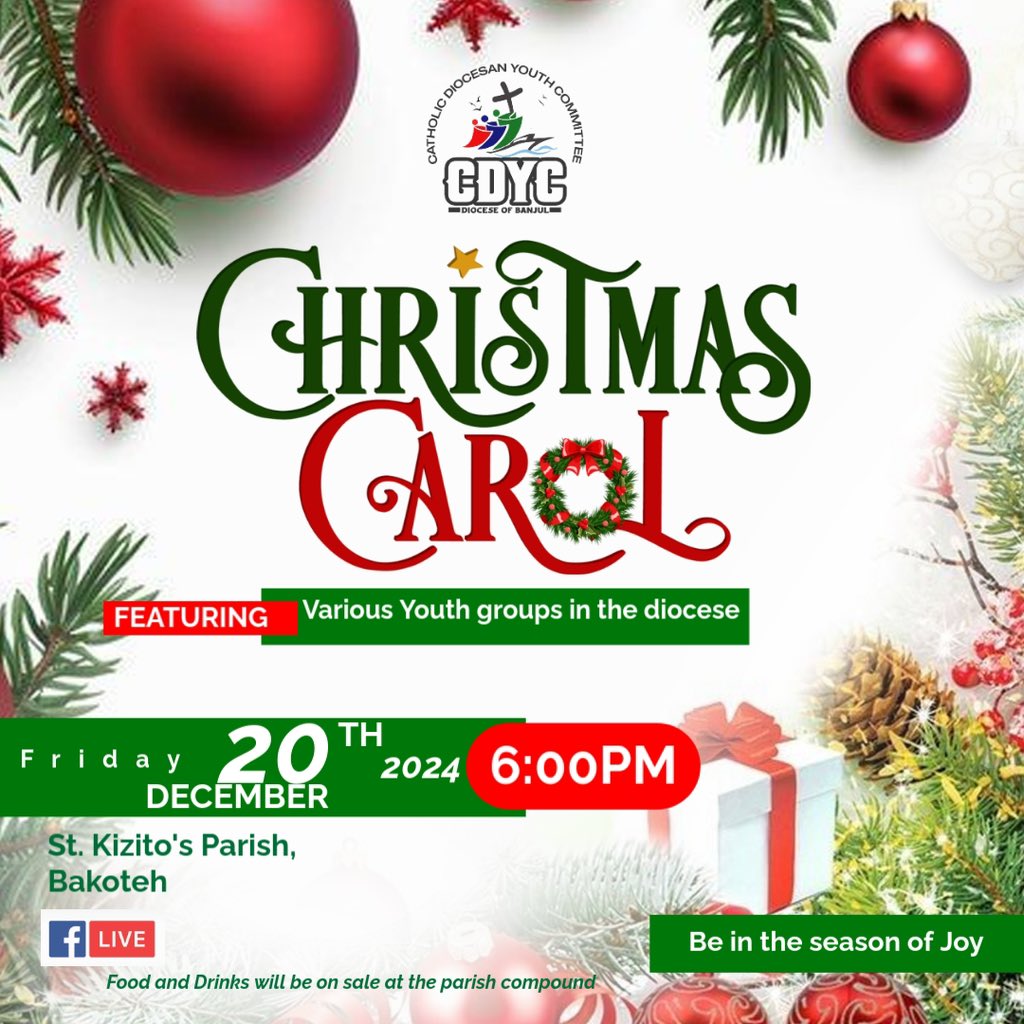 cdycbanjul's tweet photo. CDYC CAROLS NIGHT 🎄🎅
Join the diocesan youths as we come together to sing glorious christmas carols 🎤🎵
🗓️ Friday 20th December
📍St. Kizitos Parish, Bakoteh
🕕6pm
Come and be filled with the joy and excitement of Christmas 🎄
#catholicyouths
#christmascarolsnight
#cdyc https://t.co/oq6938lRTS