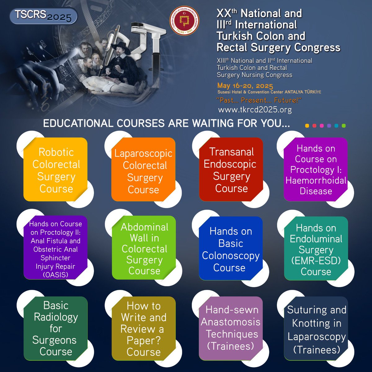 Eğitici kurslar TRKCD 2025'te sizleri bekliyor olacak. Detaylar çok yakında web sayfasında! #tkrcd #tkrcd2025 #tkrcdkongre #kolonrektumcerrahisi #colorectalsurgery