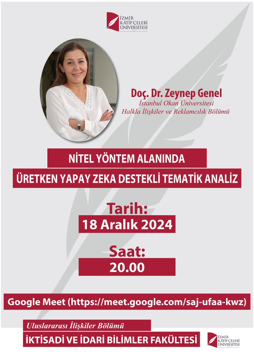 MrveZORLU's tweet photo. 📢 @ikcuulit olarak, sevgili @zeynepgenel hocamı ağırlıyoruz!

“Nitel Yöntem Alanında Üretken Yapay Zeka Destekli Tematik Analiz” başlıklı seminerimize ilgilenen herkesi bekliyoruz.

📅 Tarih: 18 Aralık 2024
🕗 Saat: 20.00
💻 Google Meet: https://t.co/tHyykcg32p 

Stay tuned!🤘🏼 https://t.co/7lXApQeGc2