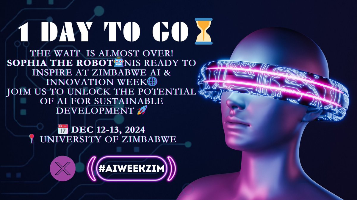 UNDPZimbabwe's tweet photo. π 1 DAY TO GO! β³
The wait is almost over! π€ Sophia the Robot is ready to inspire at Zimbabwe AI & Innovation Week π
π
Dec 12-13, 2024
π University of Zimbabwe
Join us to unlock the potential of AI for Sustainable Development π‘β¨
#AIWeekZIM π https://t.co/CKfw8QcsI5
