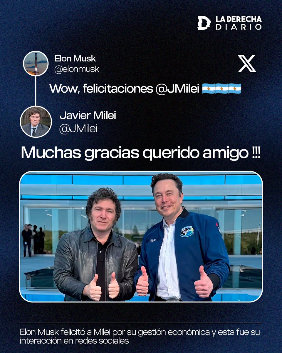 laderechadiario's tweet photo. 🇦🇷🇺🇸 | Fenómeno barrial: El CEO de 𝕏, Elon Musk, felicitó al Javier Milei por sus logros en Argentina y el presidente le contestó. https://t.co/ELKmYt5HcK