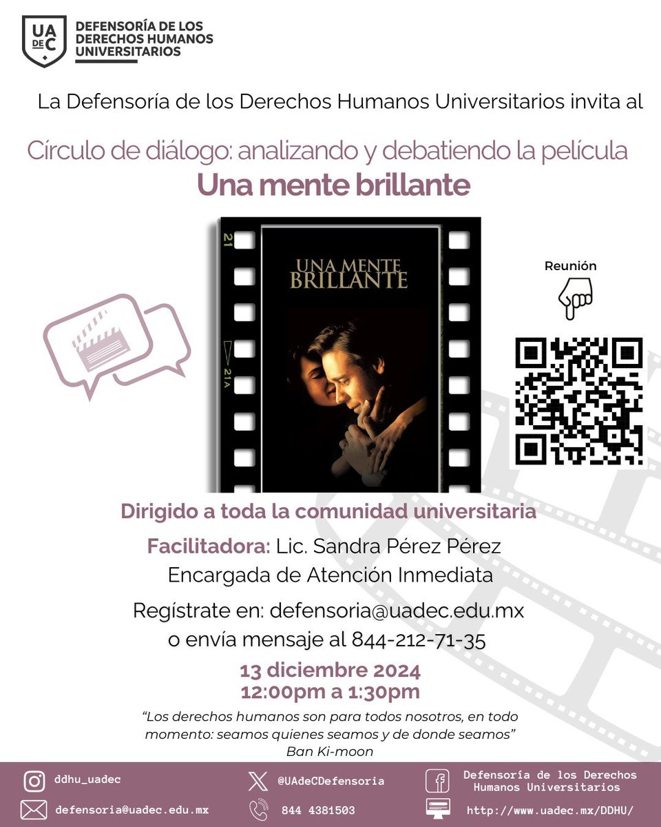 UAdeCDefensoria's tweet photo. Círculo de diálogo, en donde se estará analizando y debatiendo sobre la película Una mente brillante.   
🗓️viernes 13 de diciembre  
⏰12:00pm, vía Teams  
👉Registro: https://t.co/sQsPkgPgbN
👉Reunión: https://t.co/yKUZvrOSjo

#UAdeC #DefensoríaUAdeC https://t.co/z6o3wZWZV8