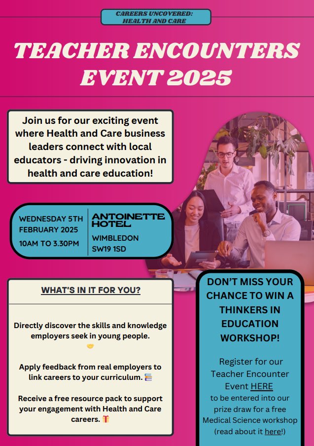 We are hosting a Health &amp; Care Teacher Encounters event!
Open to ALL South London school staff, subject teachers, CLs &amp; SLT.

- Engage with Health &amp; Care employers 

- Prize draw

Date: 5th February 2025, 10am-3.30pm

Location: Antoinette Hotel, SW19 1SD

tinyurl.com/bddhzhur