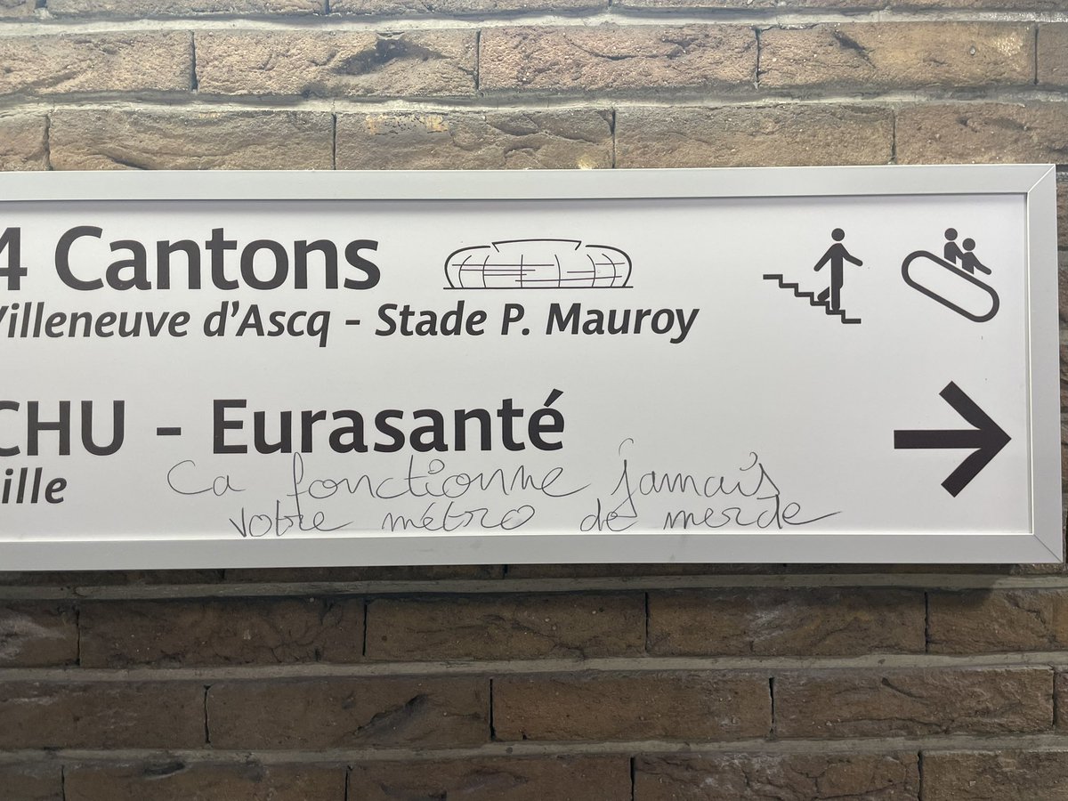 lperin59's tweet image. Je ne suis pas loin de partager complètement ce message croisé à la station « Madeleine Caulier » 😡

+ situation ligne 1 cet ApM 😔