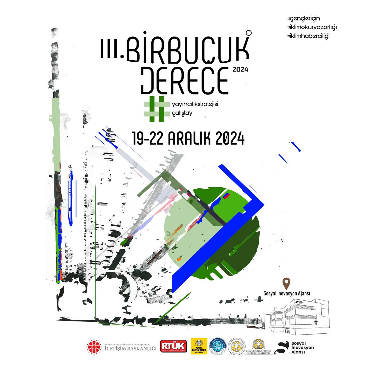 Genç iletişimciler için iklim okuryazarlığı ve haberciliği programı olarak tasarlanan “Bir Buçuk Derece” üçüncü kez düzenleniyor.

Alanında uzman akademisyenlerin katılımıyla “İklim Yayıncılığı Stratejisi” üzerine odaklanacak olan program, 19-22 Aralık 2024 tarihlerinde Sosyal