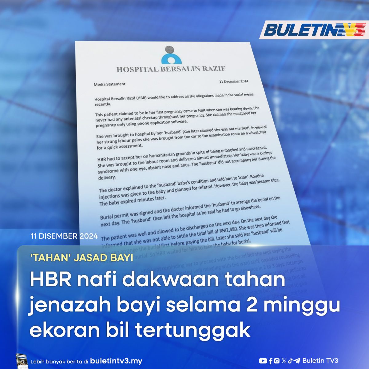 BuletinTV3's tweet image. 'TAHAN' JASAD BAYI | Sebuah hospital swasta di Klang menafikan dakwaan pihaknya menahan jenazah seorang bayi dalam peti beku selama dua minggu ekoran bil tertunggak.

#BuletinTV3 #Hospital #Bil #JasadBayi