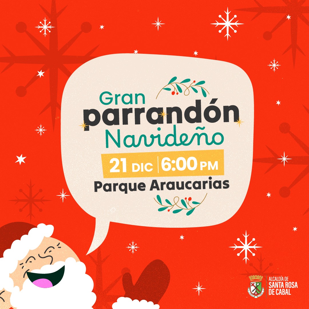 En esta navidad, Santa Rosa de Cabal se viste de alegría, magia y color. ¡Prográmense!