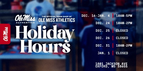 OMAuthentics's tweet image. It's the most wonderful time of the year, Rebs! 

Be sure to check out our holiday hours starting next week! Don't forget, you can always shop online!

🔗: olemissauthentics.com