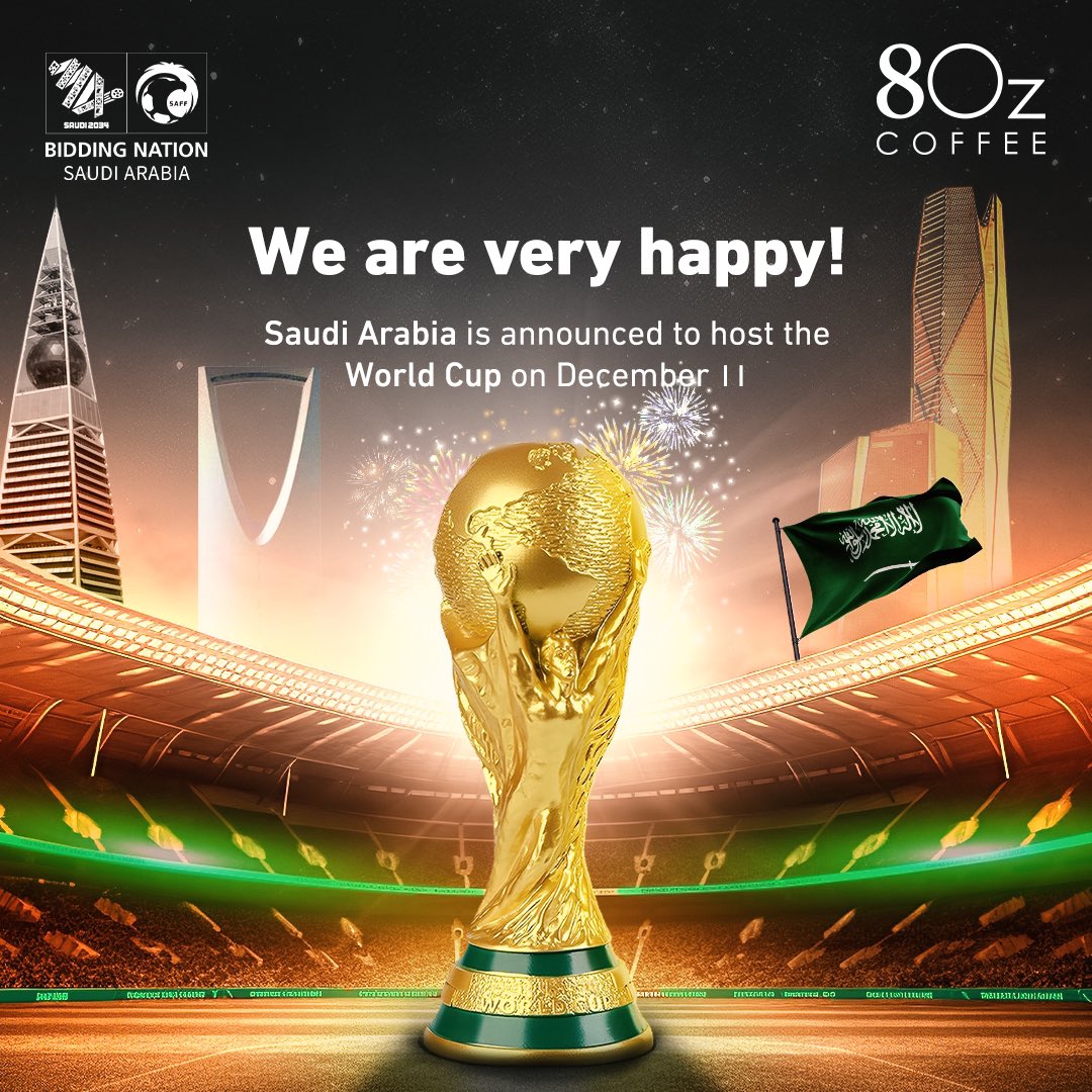 بمناسبة استضافة المملكة العربية السعودية لكأس العالم 2034 
نشارك الوطن انجازاته 🇸🇦✨ 

#كاس_العالم_2034 #معًا_ننمو #السعودية 
 #ترشح_السعودية2034 #ايت_اوز 
#worldcup2034 #8oz #8ozcoffee