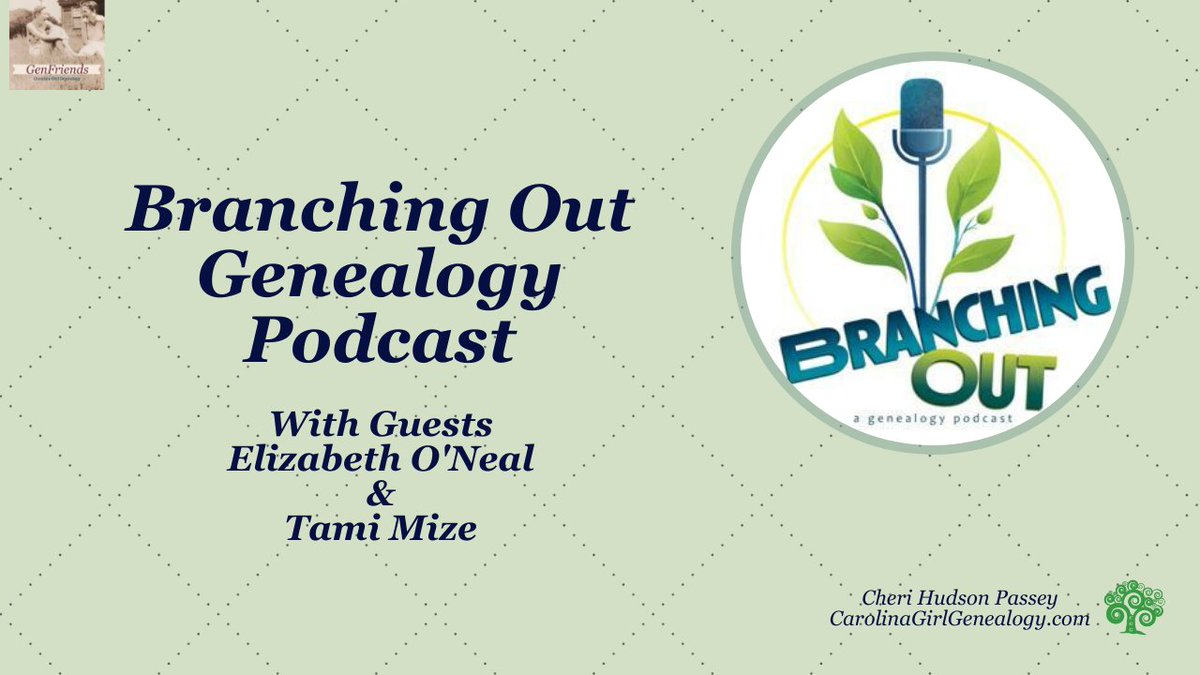 CarolinaGirlGen's tweet photo. New GenFriends! @TNArchivist @LauraLHedgecock @jennyhawran @MKRgenealogy &amp; welcome Elizabeth O'Neal &amp; Tami Mize to talk about the Branching Out Genealogy Podcast. It's brand new and fun! https://t.co/W5jKahTDDQ #genealogy #familyhistory https://t.co/565xZa4Z7z