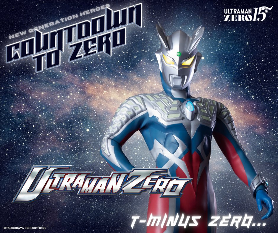 TsuburayaGlobal's tweet photo. ✨ T-Minus Zero! #CountdowntoZero!

ZERO to INFINITY!
December 12 is the 15th anniversary of Mega Monster Battle Ultra Galaxy: The Movie 💥
We're celebrating #UltramanZero 15th Anniversary!

#NewGenerationHeroes #Zero15th https://t.co/TsZIrhH1Mp