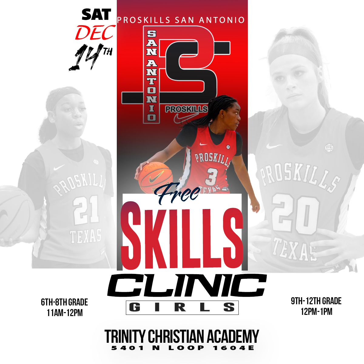 🏀 Calling All Girl Basketball Players! 🏀

ProSkills San Antonio is hosting a FREE Girls Skills Clinic to help you take your game to the next level!

📅 Date: Saturday, December 14th
📍 Location: Trinity Christian Academy
Address: 5401 N Loop 1604E, San Antonio, TX

⏰ Schedule: