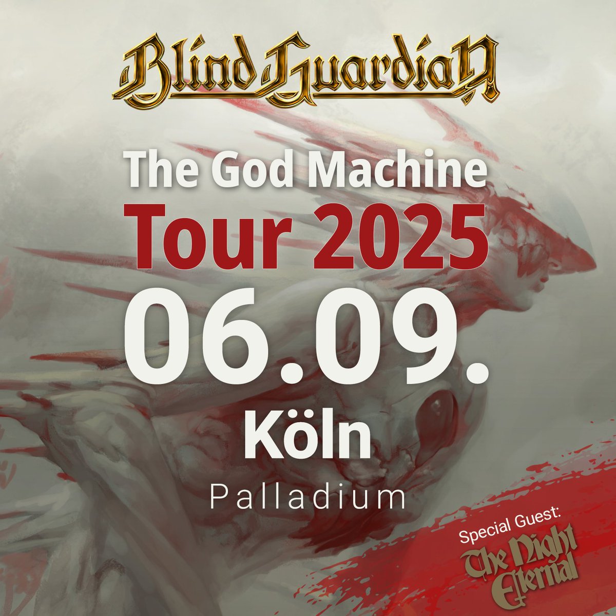 blind_guardian's tweet photo. Bards! 💪🏻 It's going to be a big party in Cologne! On September 6th 2025, we'll be ending our “The God Machine” world tour. The Palladium could not offer a better setting for this.
Our friends from @thenighteternal are joining us for this special event! https://t.co/DB81dVgszV