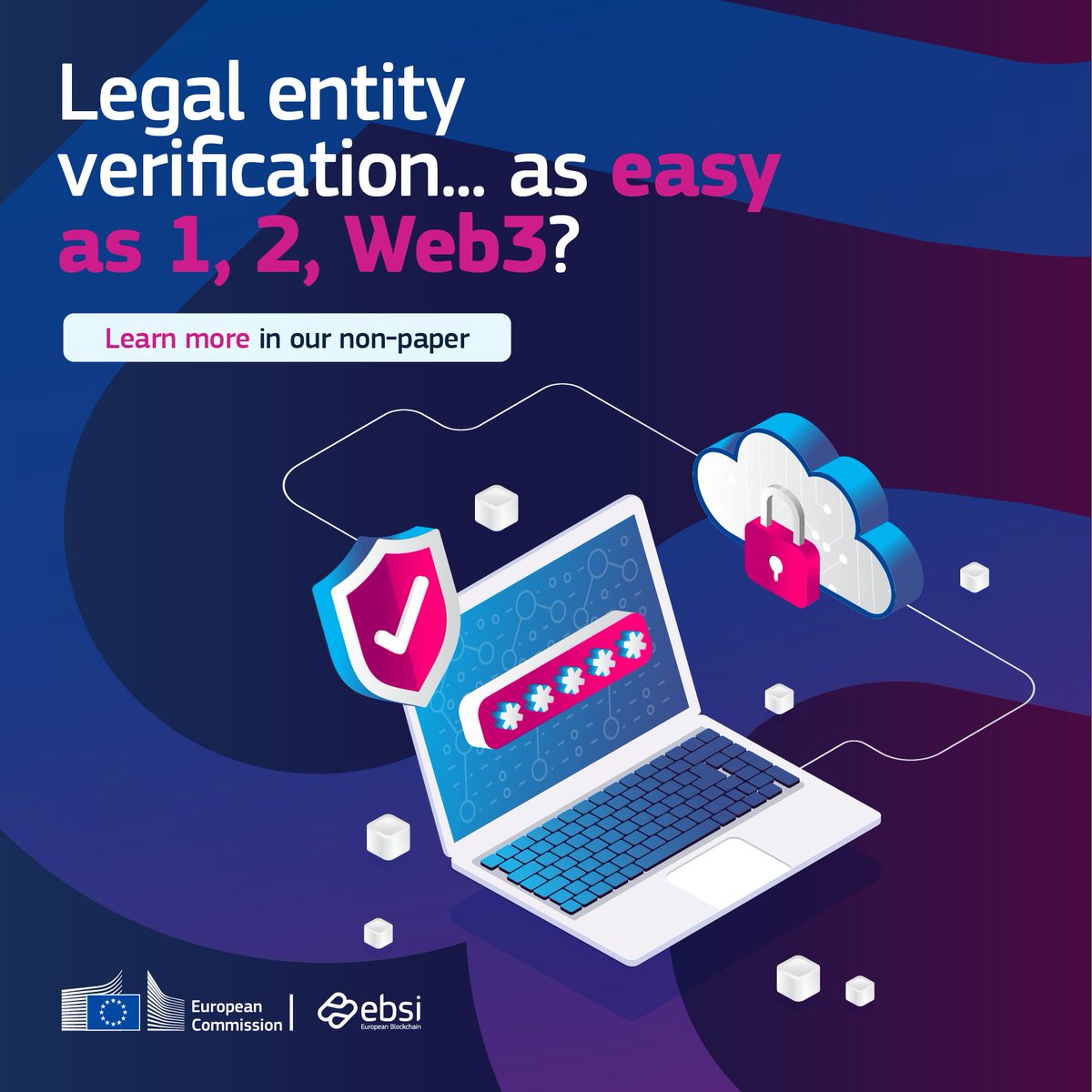 🔍 Can legal entity verification be as easy as 1, 2, Web3?

Experts at the EC's Feb 2024 conference explored how #blockchain &amp; #VerifiableCredentials can make the process more secure and efficient.

Want to hear key insights &amp; solutions from the event?

👉 Read our non-paper here