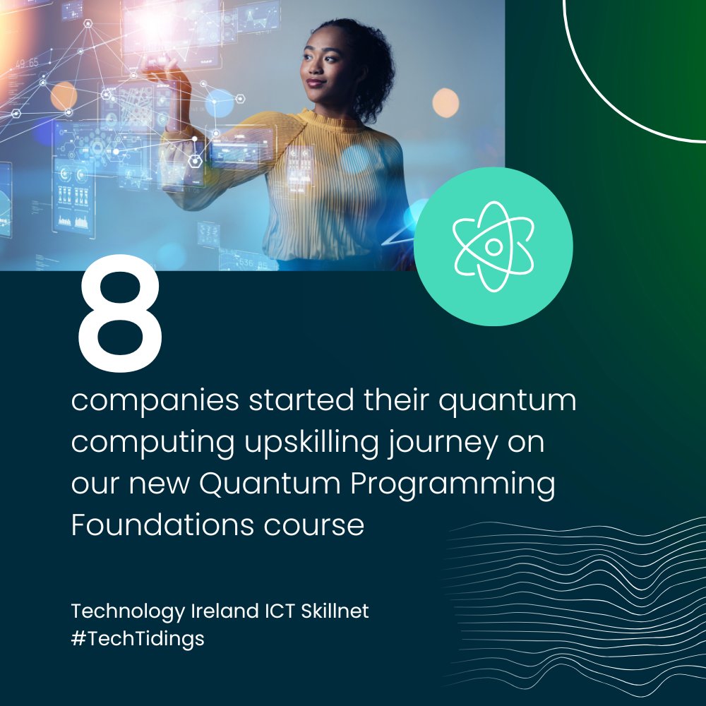 Technology Ireland ICT Skillnet (@ictskillnet) on Twitter photo #TechTidings Day 10 of 12
⚛️The newly launched Quantum Programming Foundations, with <a href="/uniofgalway/">Ollscoil na Gaillimhe | University of Galway</a> and <a href="/ichec/">Irish Centre for High-End Computing</a>, has seen innovative companies take their first steps into the quantum realm, preparing for the future of tech.
<a href="/SkillnetIreland/">Skillnet Ireland</a>
Celebrating a year of tech training. #TechTidings Day 10 of 12
⚛️The newly launched Quantum Programming Foundations, with <a href="/uniofgalway/">Ollscoil na Gaillimhe | University of Galway</a> and <a href="/ichec/">Irish Centre for High-End Computing</a>, has seen innovative companies take their first steps into the quantum realm, preparing for the future of tech.
<a href="/SkillnetIreland/">Skillnet Ireland</a>
Celebrating a year of tech training.