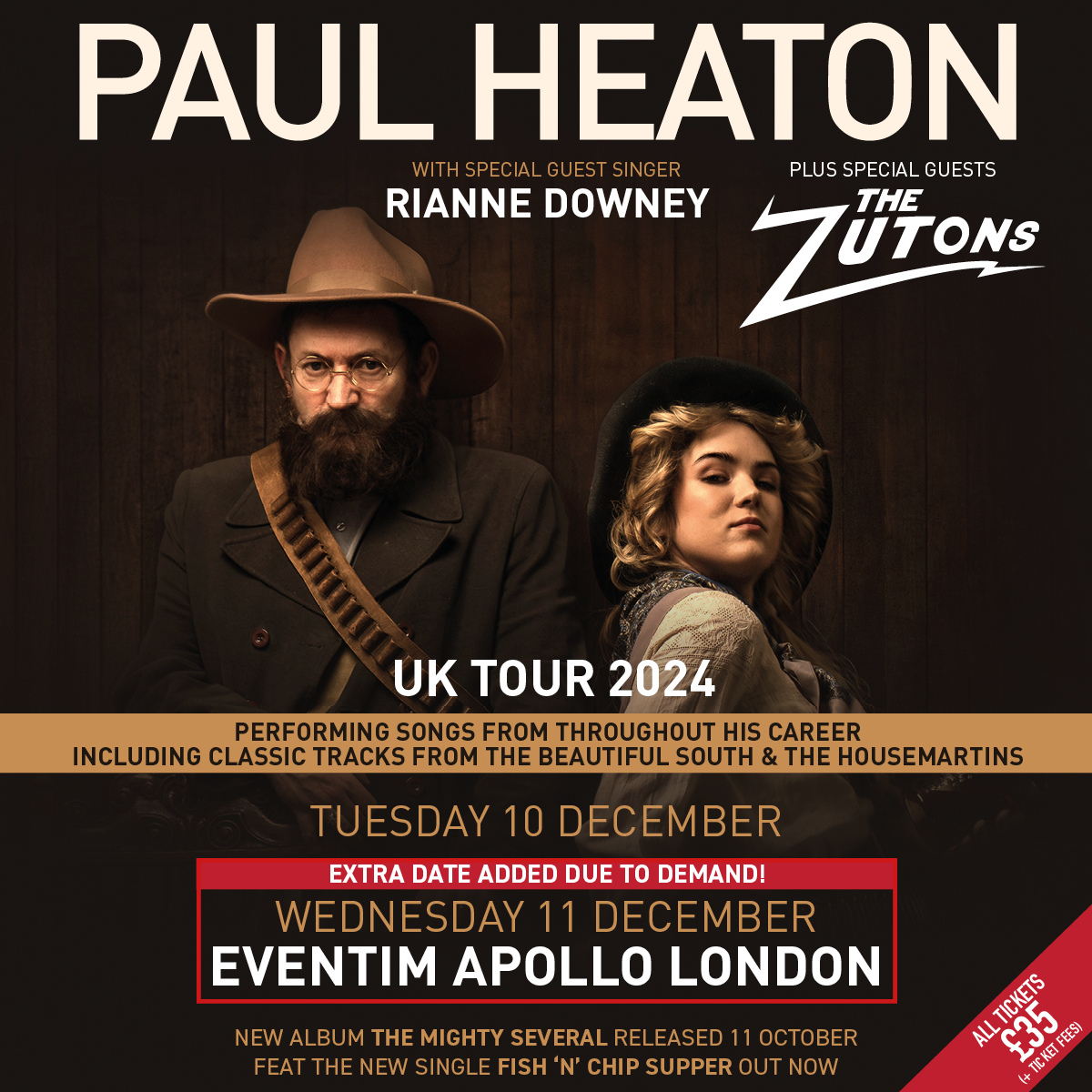 🚨 LIMITED TICKETS RELEASED JUST FOR TONIGHT 🚨 

Don't miss <a href="/PaulHeatonSolo/">Paul Heaton</a> with special guests <a href="/riannedowney_/">Rianne Downey</a> <a href="/ZutonsThe/">The Zutons</a> tonight at Eventim Apollo, London! 

Grab Tix now 👉 bit.ly/PH-Apollo