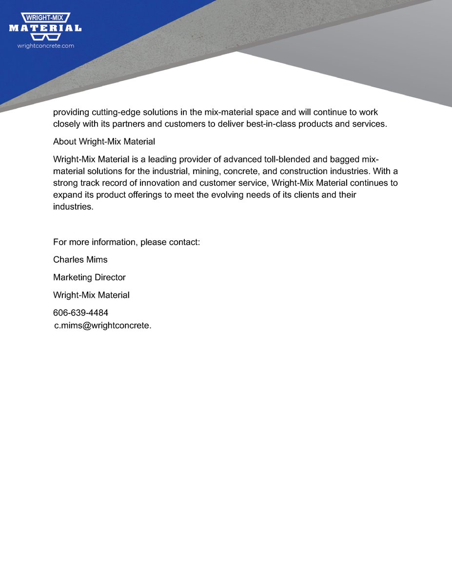 Wright_Concrete's tweet photo. For Immediate Release: December 11, 2024

Wright-Mix Material Announces Sale of Pyro-Chem USA to Jennchem.

Strategic move will fuel expansion of Wright-Mix Material's toll blending and bagging division and broaden company https://t.co/k04hQULEWu
